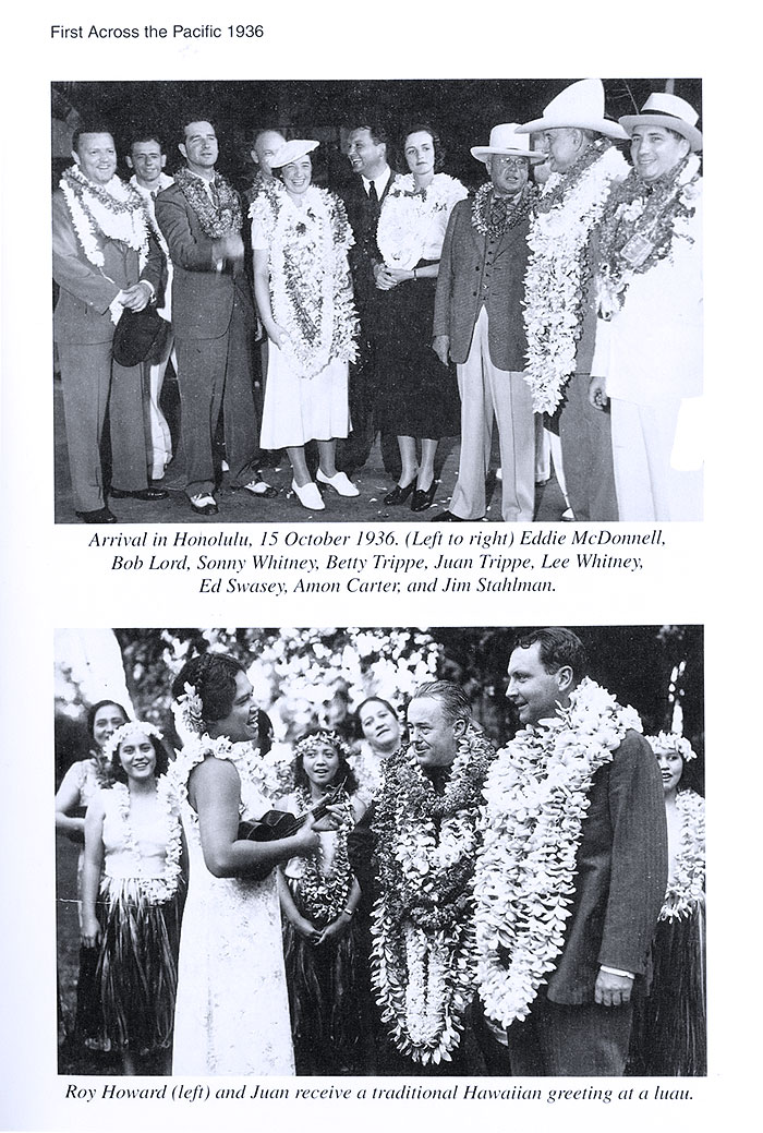 From the book "Pan Am's First Lady" by Betty Trippe - Oct 1936 36 Honolulu arrival celebration
