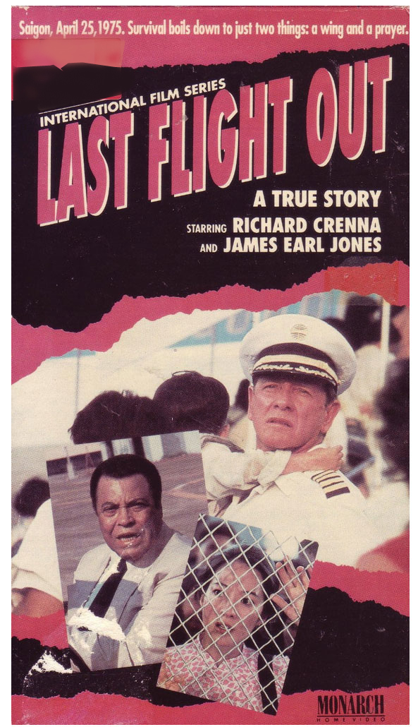 Last Flight Out 1990 Movie based on Al Topping's story of the Pan Am evacuation flight, starring James Earl Jones