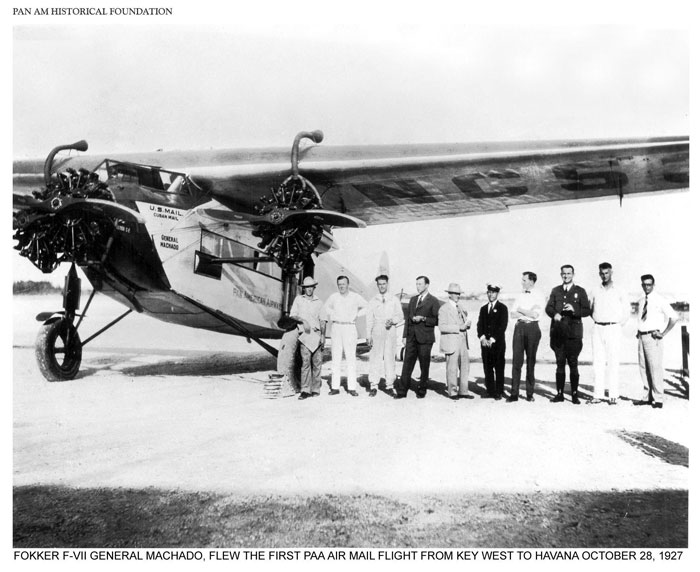Pan Am Fokker F-7 General MAchado, October 1927 in Havana, Cuba