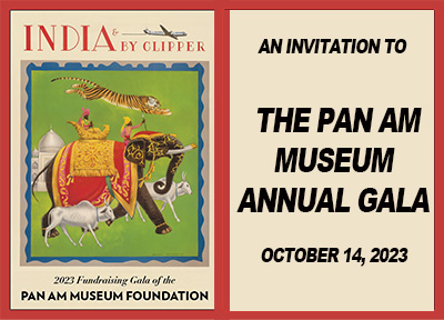 You are Invited! Pan Am Museum Fundraising Gala October 14, 2023