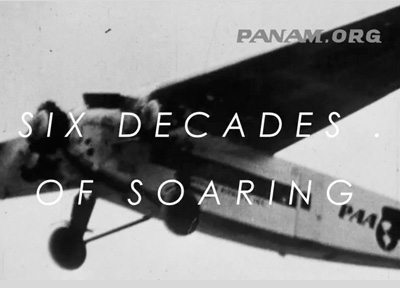 Six Decades of Soaring - Pan American World Airways, video, aircraft and voices of Pan Am.