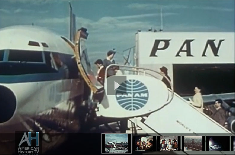American History TV Reel America 1958 Pan Am Film 6 1 2 Magic Hours