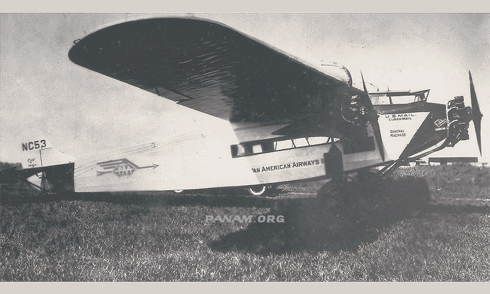 General Machado Pan Ams First Aircraft
