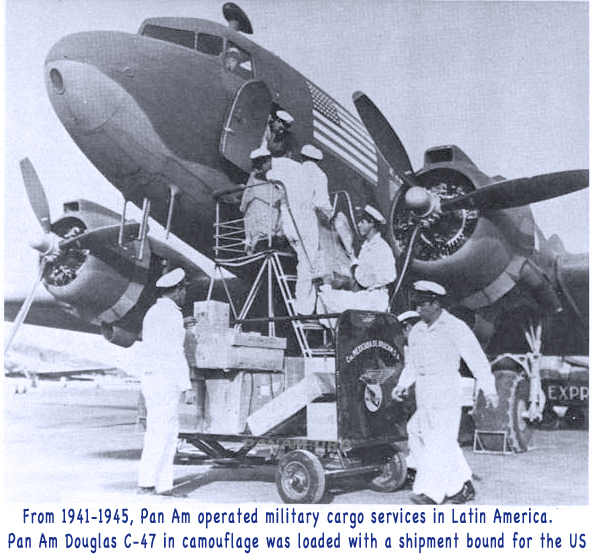 Pan Am Camouflaged C 47 loaded in Mexico 