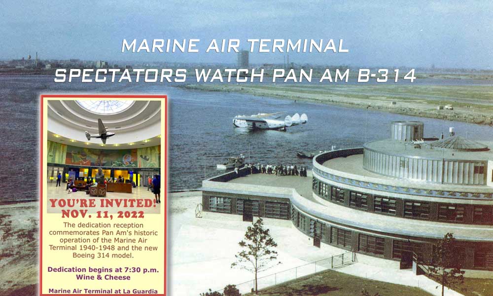 Pan Am, Marine Air Terminal, Dedication, Reception, November 11, 2022